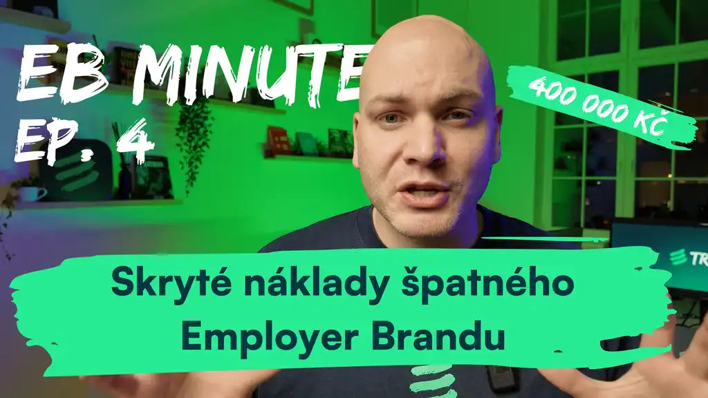 Skryté náklady špatného employer brandu