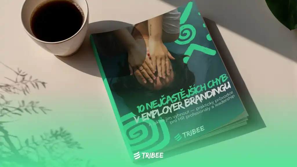 10 chyb v employer brandingu, které vás stojí kandidáty