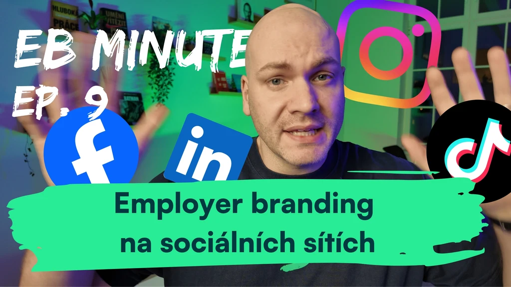 Employer branding na sociálních sítích: výloha, která nikdy nezavírá