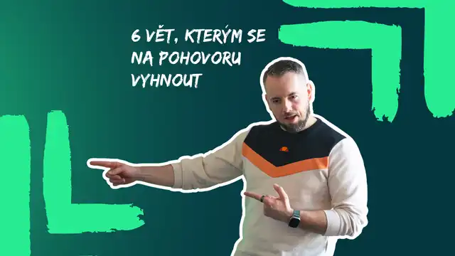 Na pohovoru: 6 vět, kterým se vyhnout