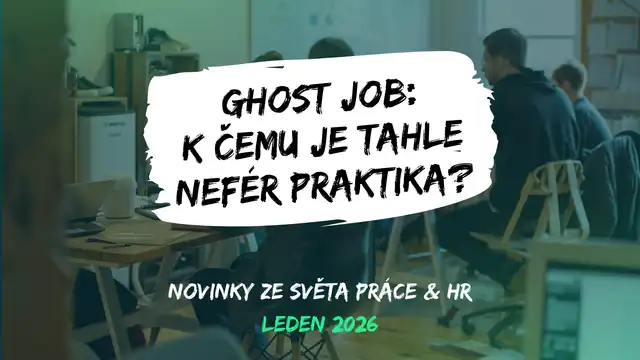 Ze světa práce & HR: 10 lednových novinek, které by vám neměly utéct