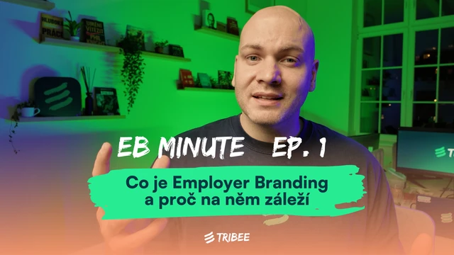 Co je to Employer Branding a proč jej začít řešit? 
