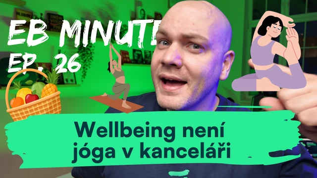 Wellbeing není jóga v kanceláři